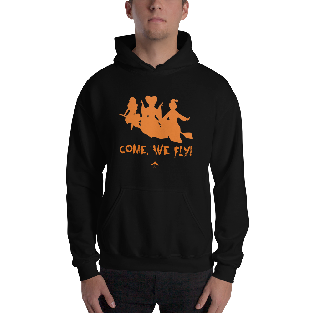 "Come, We Fly!" Hocus Pocus Hoodie - UNISEX