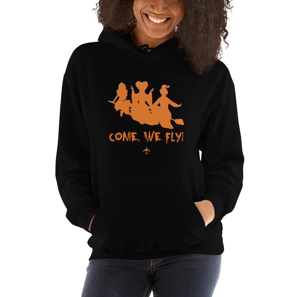 "Come, We Fly!" Hocus Pocus Hoodie - UNISEX