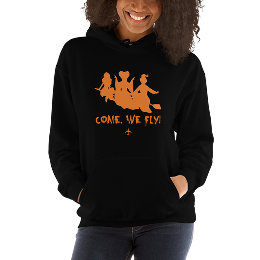 "Come, We Fly!" Hocus Pocus Hoodie - UNISEX