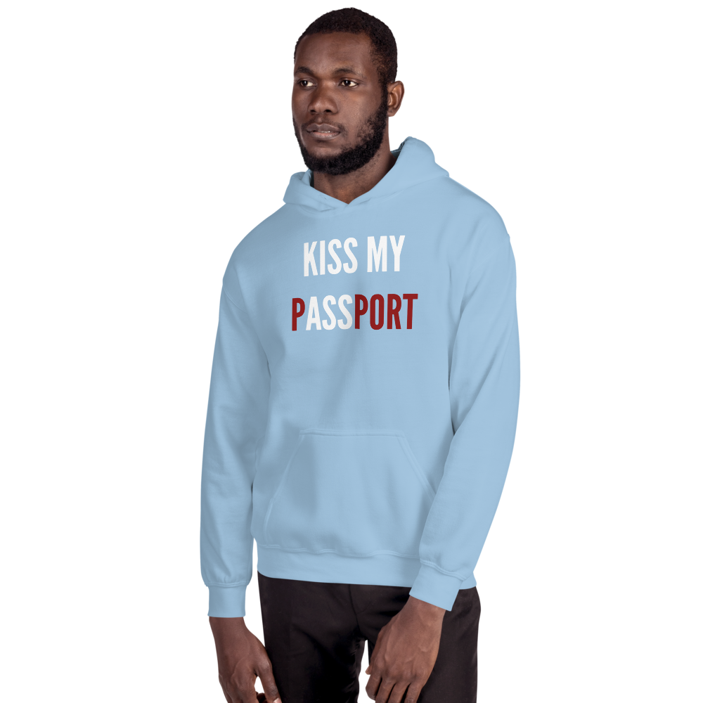 Passenger Shaming "Kiss My Passport" Hoodie - UNISEX - 8 COLORS