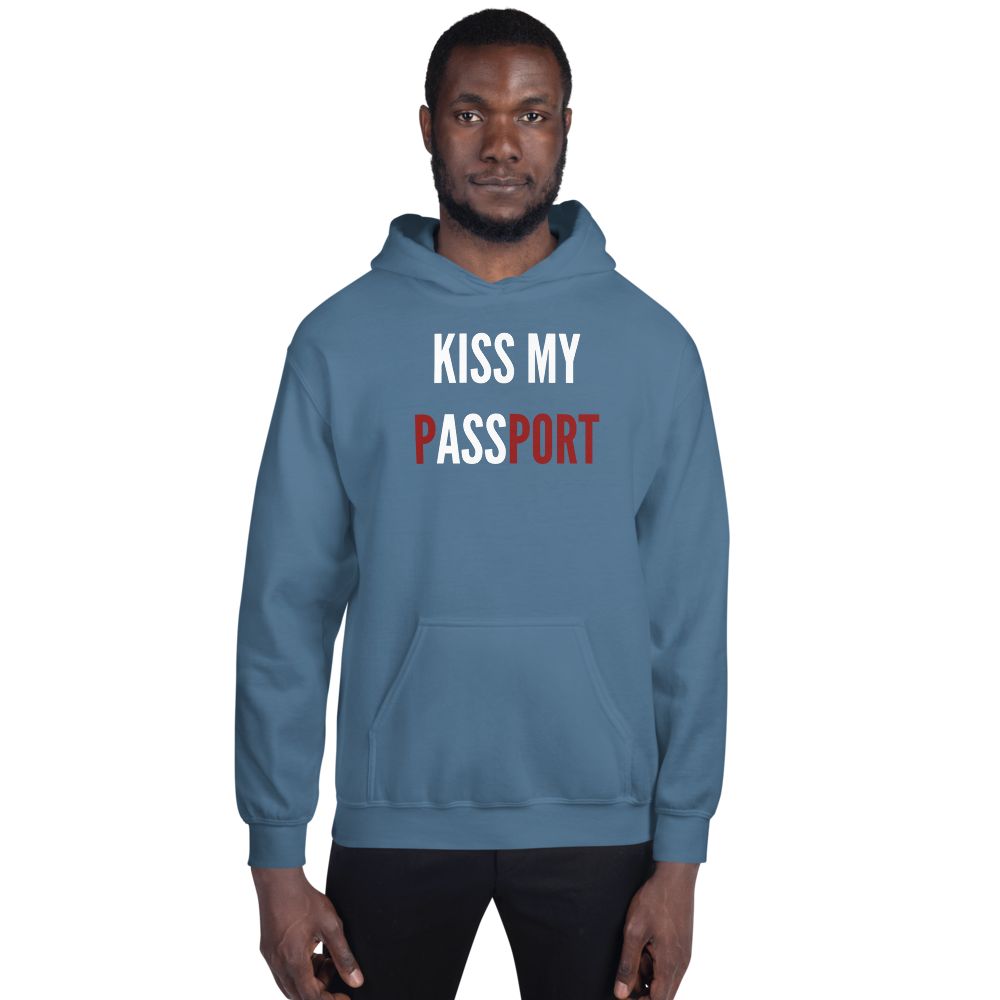 Passenger Shaming "Kiss My Passport" Hoodie - UNISEX - 8 COLORS